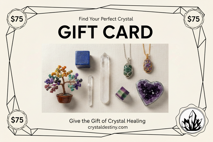 $75 Crystal Destiny Gift Card featuring a chakra tree, clear quartz points, wire-wrapped pendants, and amethyst heart.